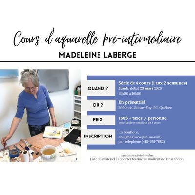 2026-03-23 Cours d'aquarelle pré-intermédiaire - Madeleine Laberge