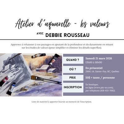 2026-03-21 Atelier d'aquarelle - Les valeurs - Debbie Rousseau
