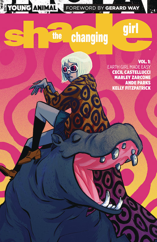 SHADE THE CHANGING GIRL TP VOL 01 EARTH GIRL MADE EASY