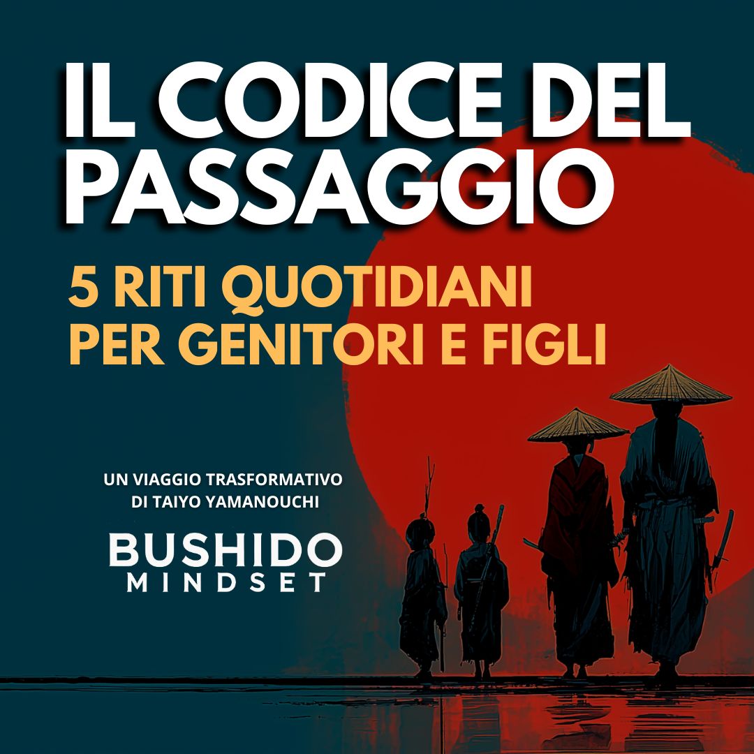 GENITORI/FIGLI Il codice del passaggio