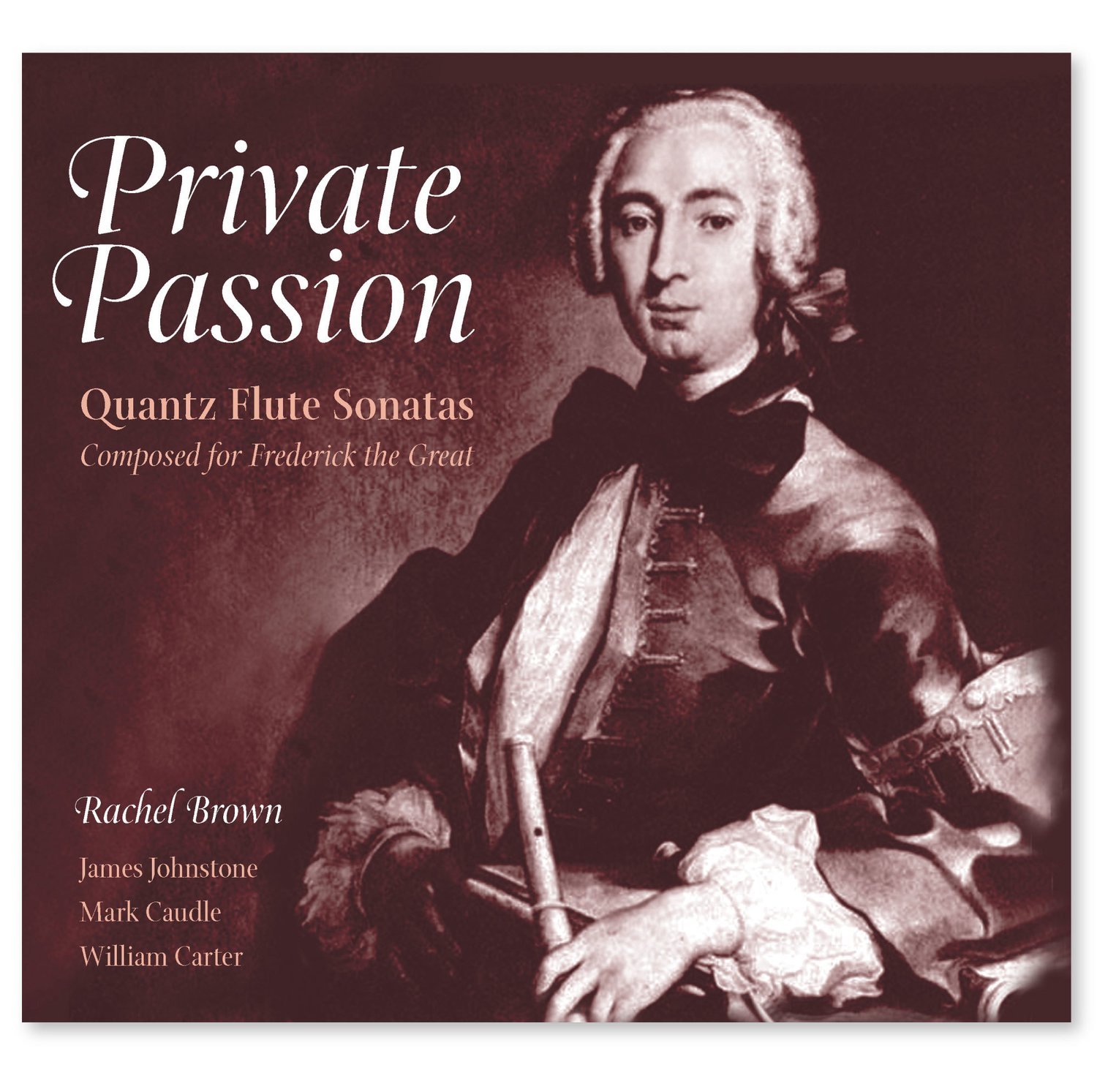 Private Passion - Quantz Flute Sonatas