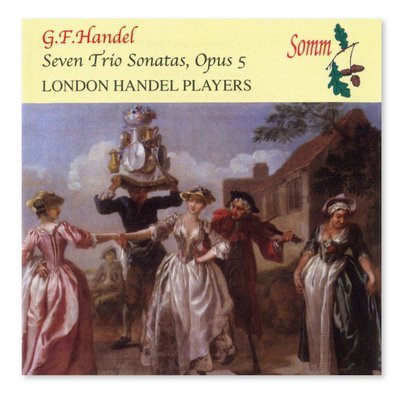 Handel Trio Sonatas op.5 (Somm)