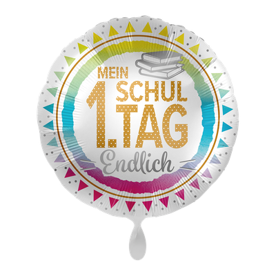 Mein 1. Schultag - Endlich Mein 1. Schultag - Endlich