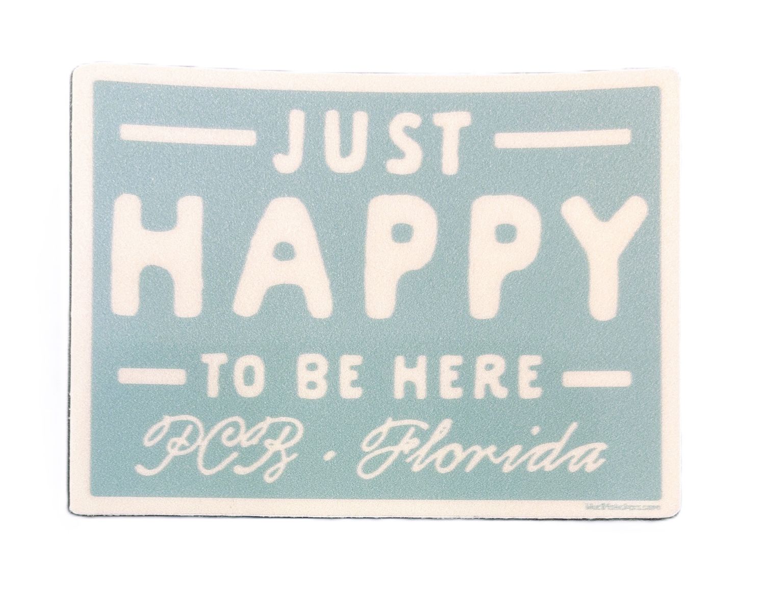Just Happy to Be Here - PCB