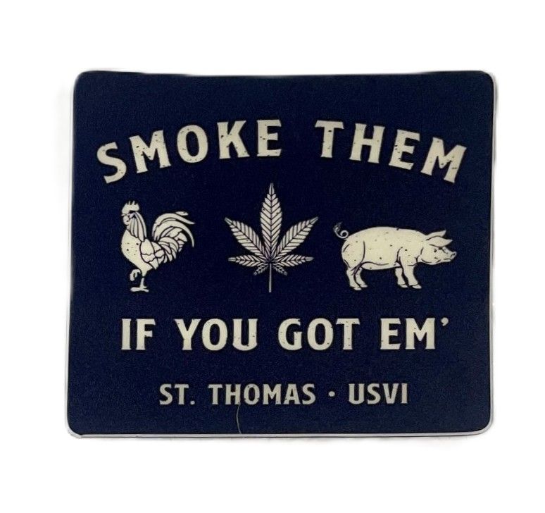 MAGNET - Smoke Em' If You Got Em' - STT