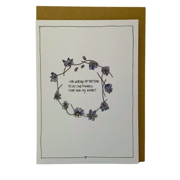 I am worthy of time, kaartje Emma Nieke