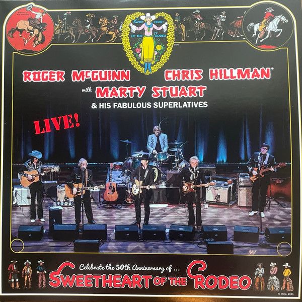 Sweetheart of the Rodeo - LIVE (Sealed ) 2023 2xLP