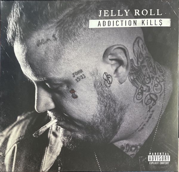 Jelly Roll - Addiction Kills (Sealed ) 2017 LP