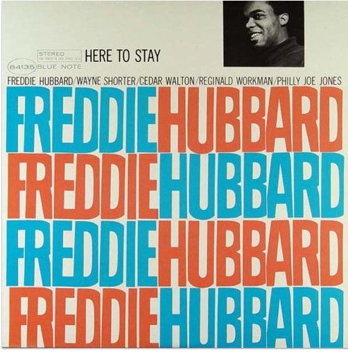 Freddie Hubbard - Here To Stay (2008 Reissue) VG+