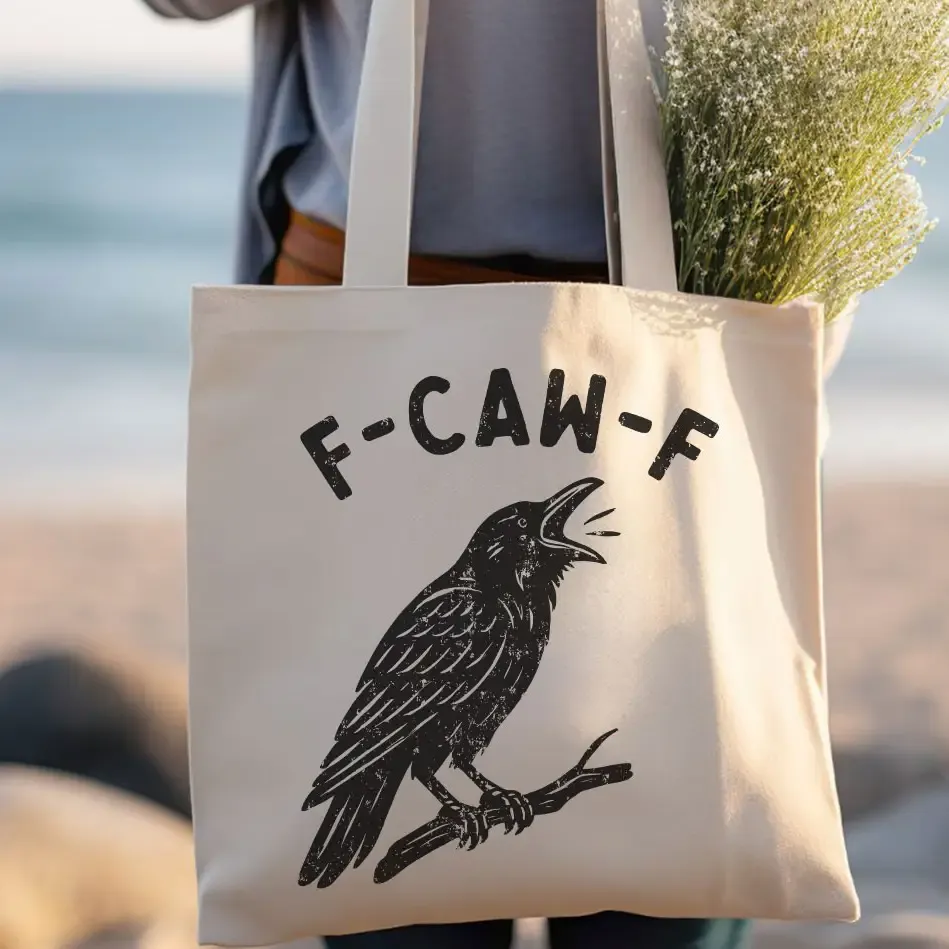 F-Caw-F Funny Crow Sarcastic Tote Bag