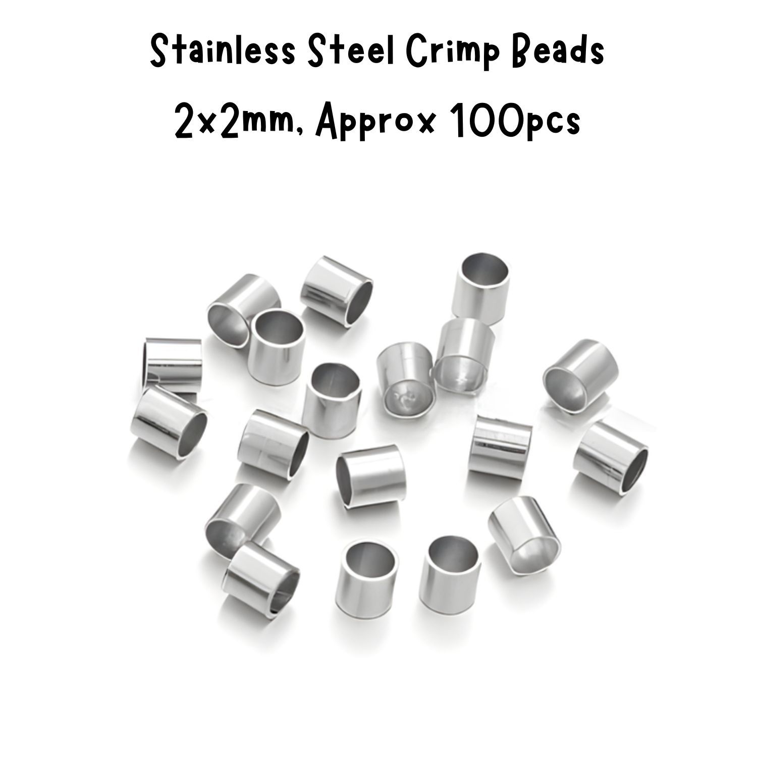 Stainless Steel Crimp Tube Beads, 2x2mm, Approx 100pcs, Hole 1.5mm, 5gms/0.18oz