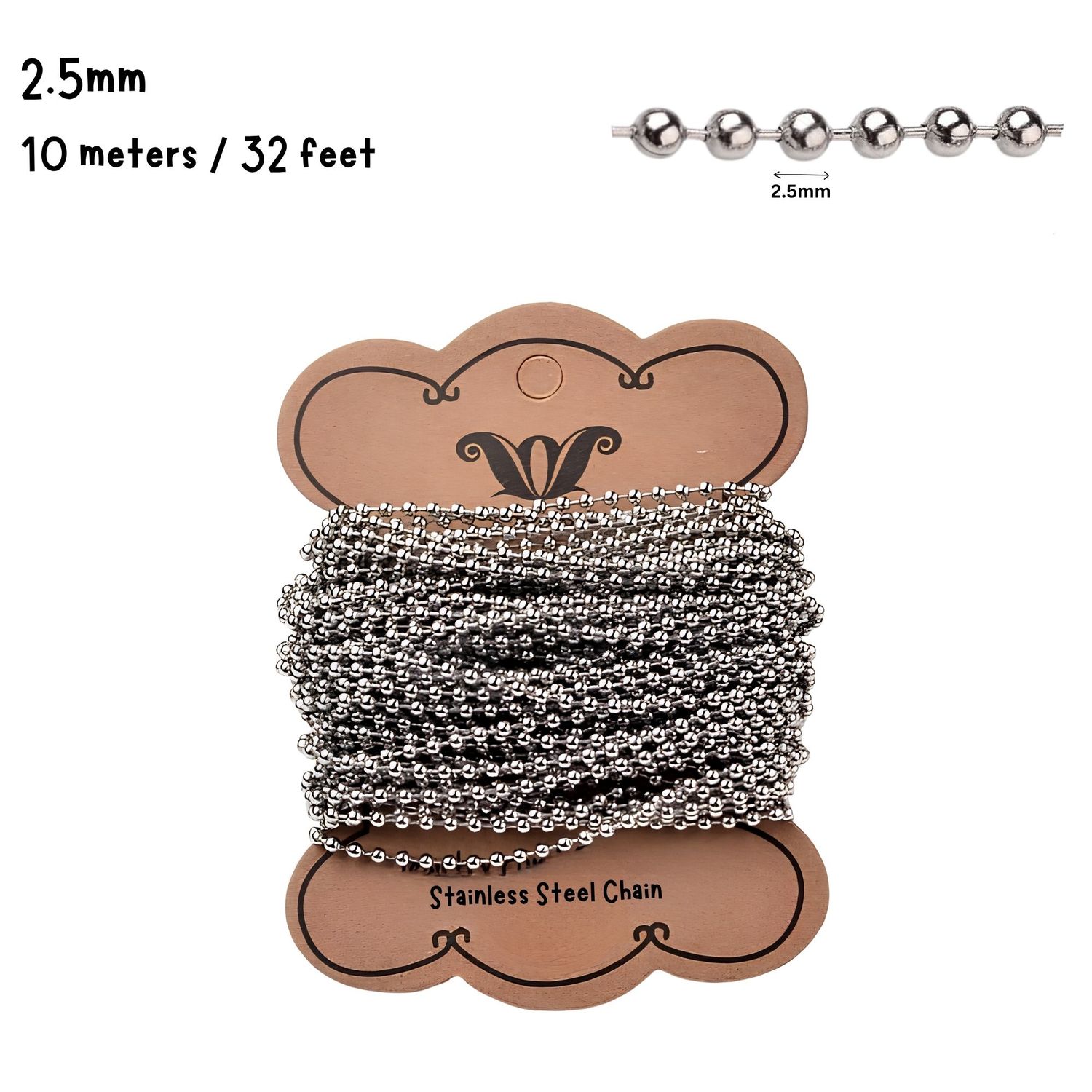 Stainless Steel Ball Chain, 2.5mm, 10 Meters/32 Feet, 3.03oz