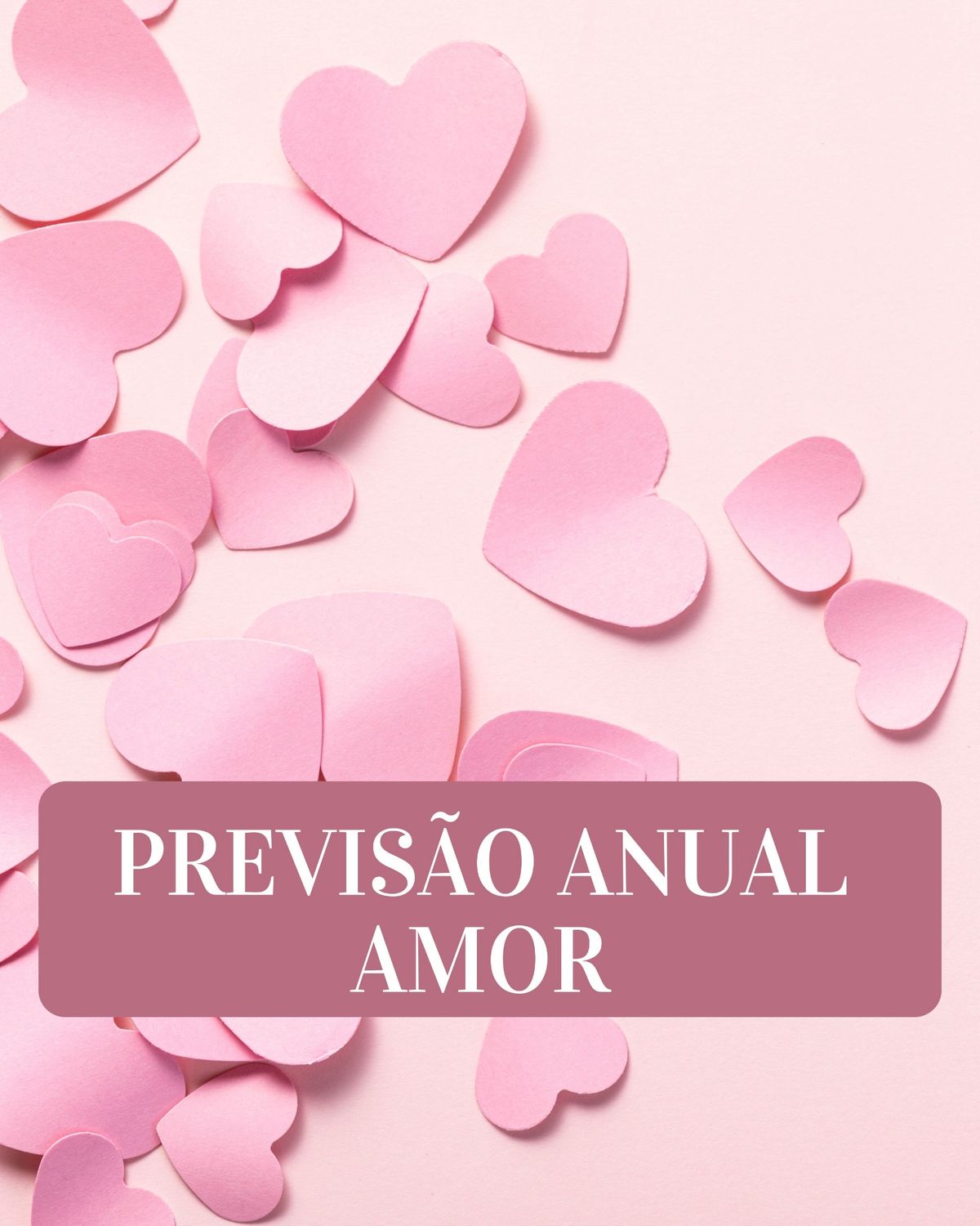 Previsão ANUAL AMOR