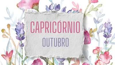 CAPRICÓRNIO OUTUBRO EXTENSÃO