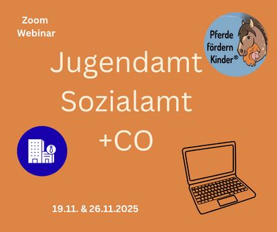 Spezialmeeting: Der richtige Umgang mit Jugendamt, Sozialamt & Co Spezialmeeting: Der richtige Umgang mit Jugendamt, Sozialamt & Co