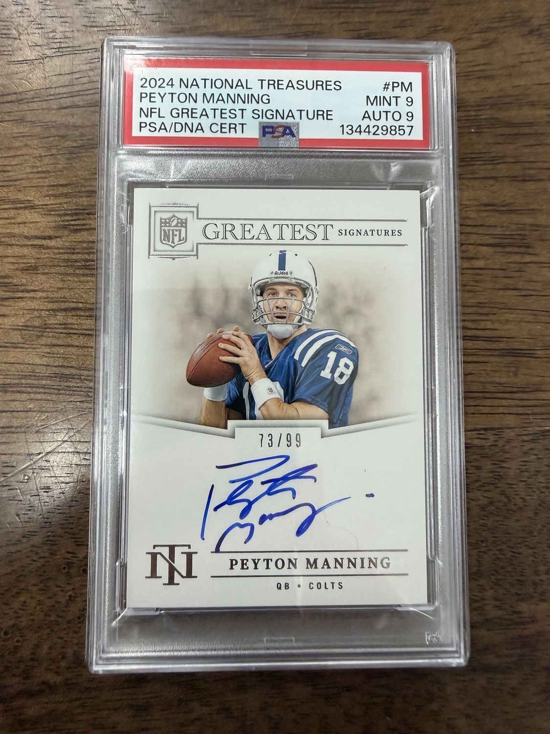 2024 National Treasures Peyton Manning Greatest Signature PSA 9 / Auto 9