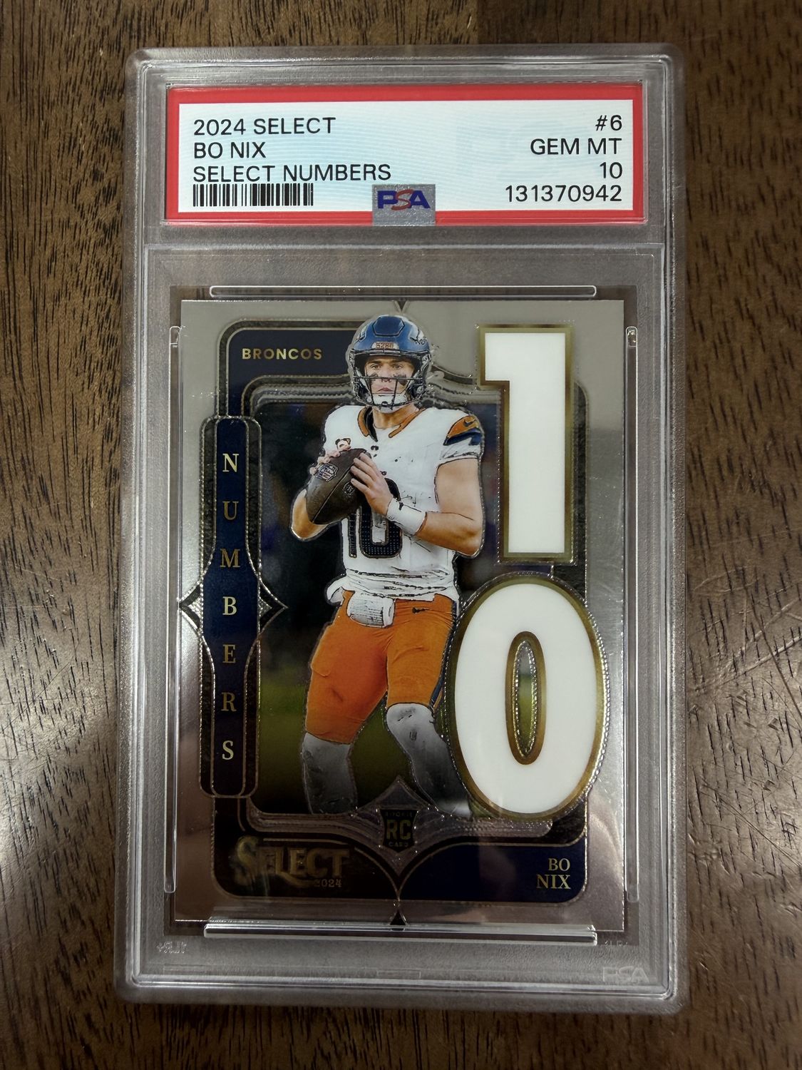 2024 Select Bo Nix RC NUMBERS #6 PSA 10