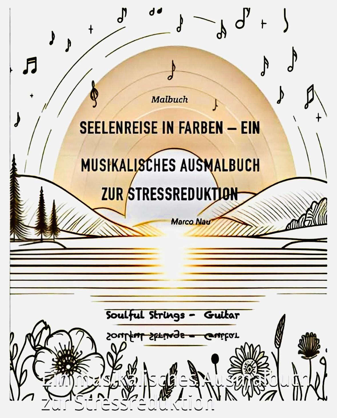 „Seelenreise in Farben“ – Ausmalbuch &amp; Album für Entspannung