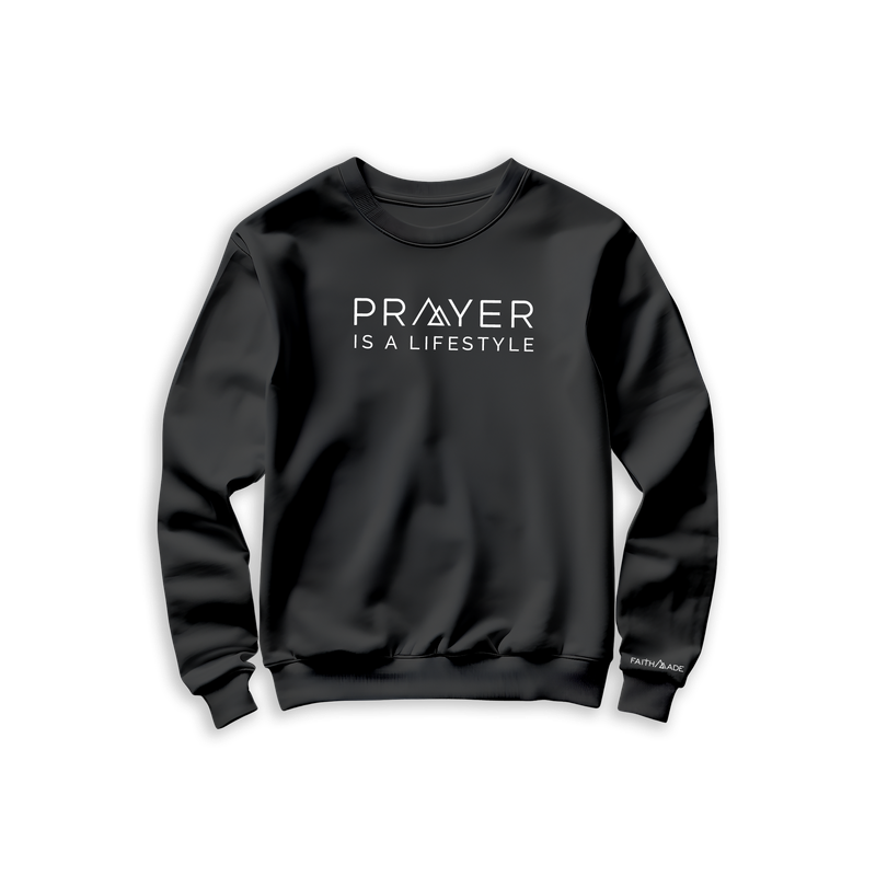 Prayer is a Lifestyle Embroidered Sweatshirt