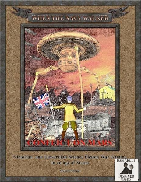 When the Navy Walked - Conflict on mars Book 2 Softcover