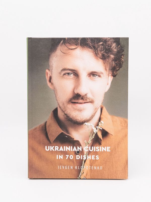Ukrainian Cuisine in 70 dishes