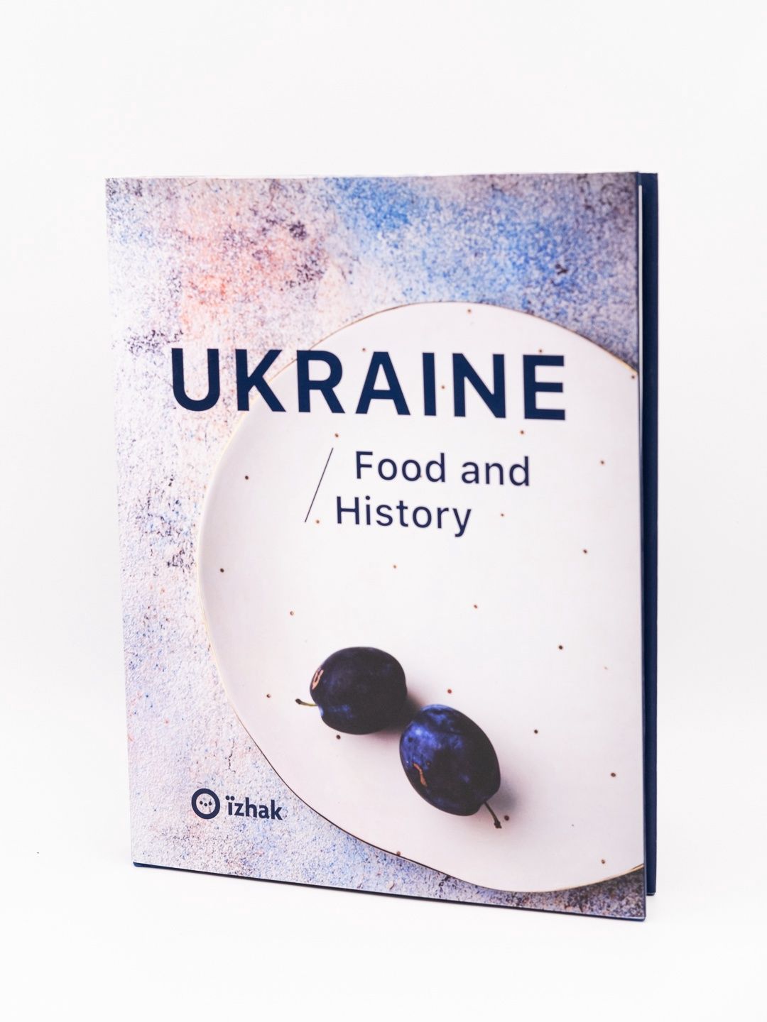 Ukraine - Food and History