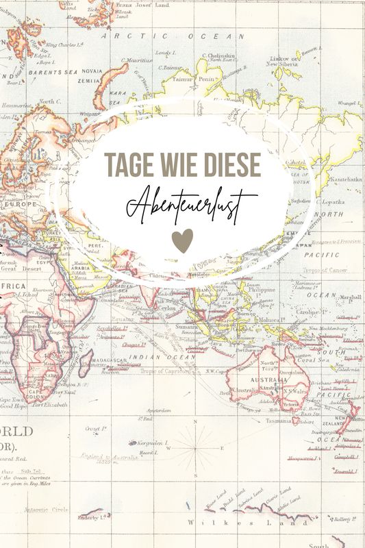 "Tage wie Diese" Abenteuerlust