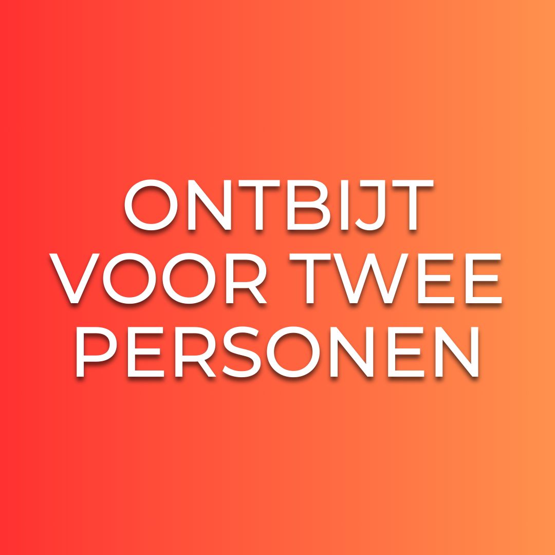 Ontbijt 2 Personen