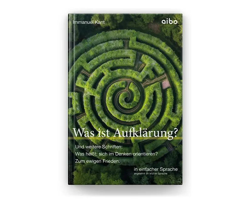 ⭐⭐⭐⭐ Was ist Aufklärung? Und weitere Schriften - in einfacher Sprache, angelehnt an leichte Sprache.