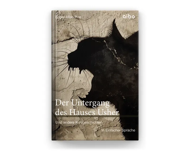 Der Untergang des Hauses Usher und andere Kurzgeschichten – in Einfacher Sprache