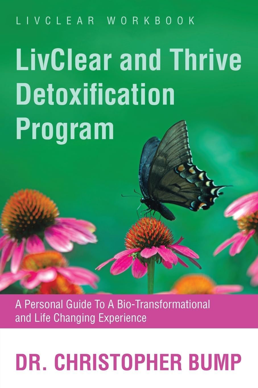 LivClear and Thrive Book