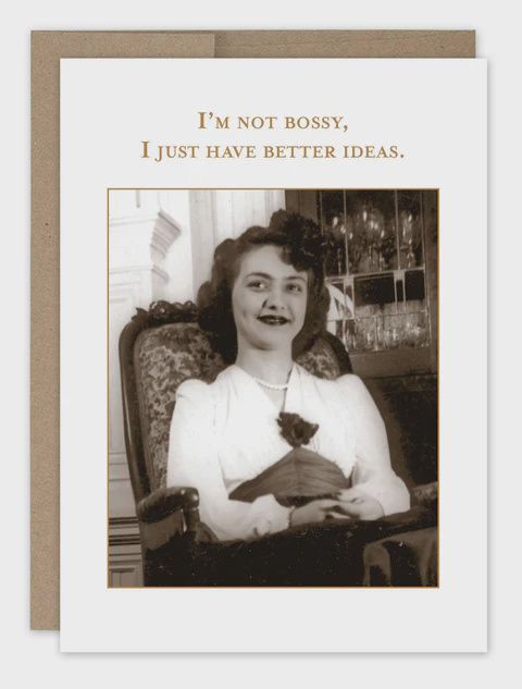 I'M NOT BOSSY WAH CARD