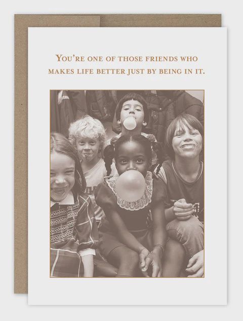 MAKE LIFE BETTER BDAY CARD