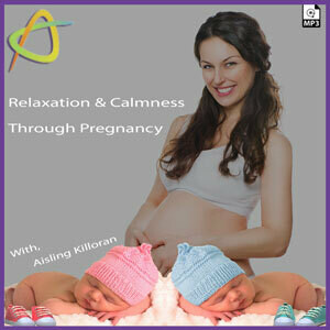 Relaxation &amp; Calmness Through Pregnancy