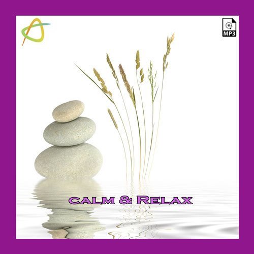 Calm &amp; Relax
