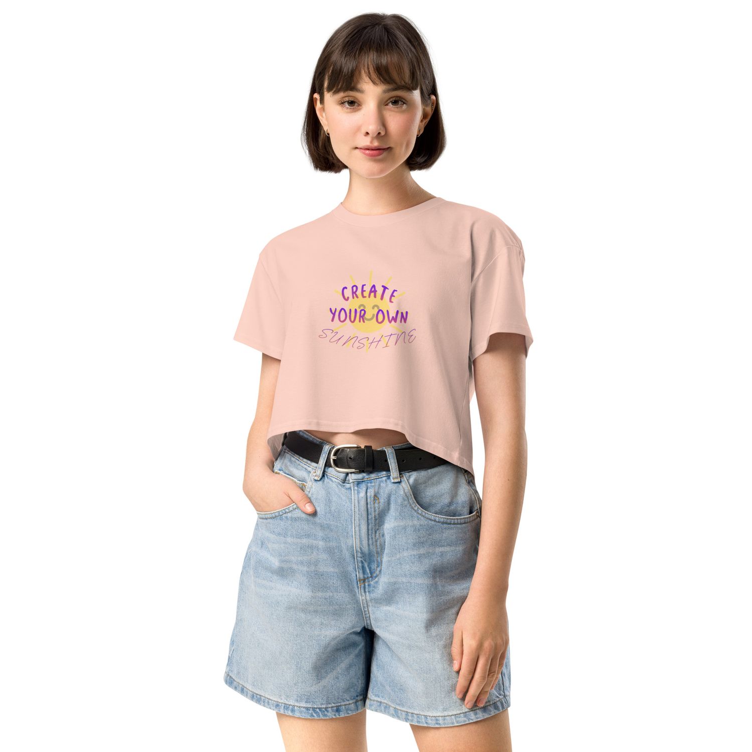 Women’s &#39;Create your own sunshine&#39; Cropped Tshirt