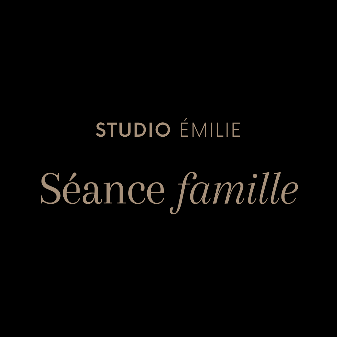 Séance FAMILLE