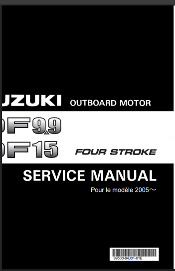 Manuel d&#39;atelier Suzuki DF9.9 et DF15 2005