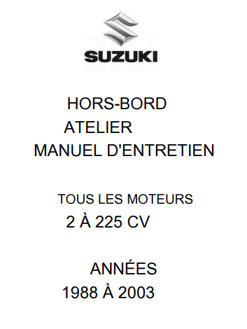 Manuel d&#39;atelier Suzuki hors Bord 1998 2003