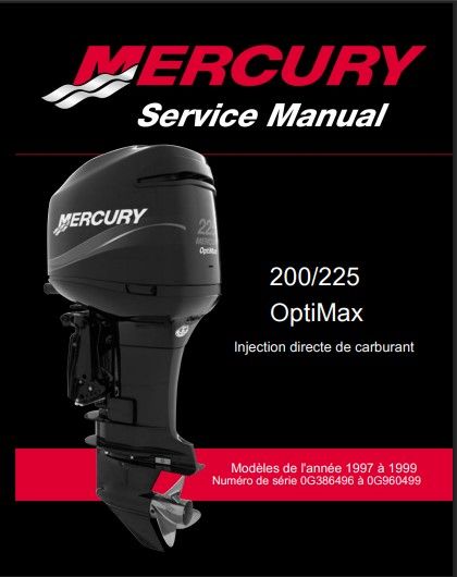Manuel d&#39;atelier Mercury optimax 220 225 97 99