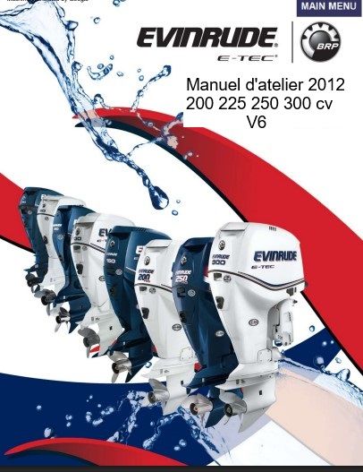 Manuel d&#39;atelier Evinrude 200 225 250 300 2012 français