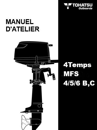 Manuel d&#39;atelier Tohatsu MFS 4/5/6 2011