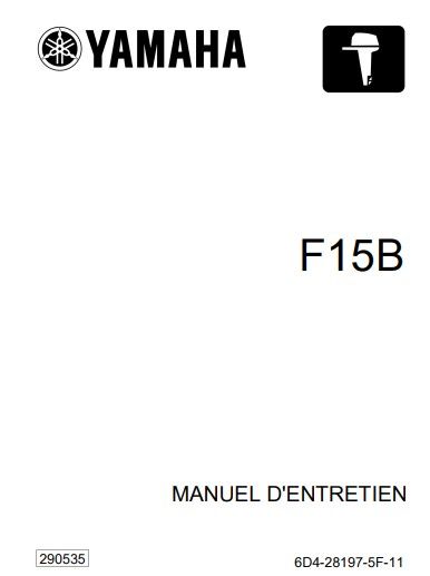 manuel d&#39;atelier Yamaha Hors Bord F15B 2004 français