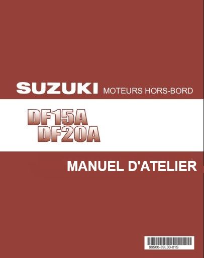 Manuel d&#39;atelier Suzuki DF15 DF20 2012 français