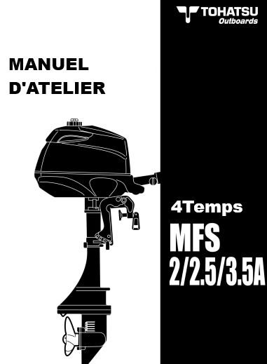 Manuel d&#39;atelier Tohatsu MFS 2 2,5 3,5 cv français