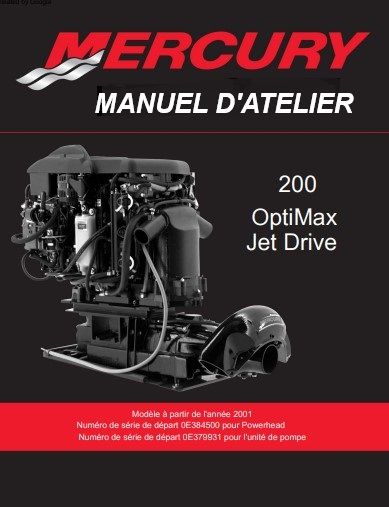 Manuel d&#39;atelier Mercury 200 Optimax JetDrive français