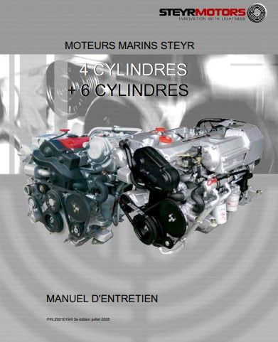 Manuel d&#39;atelier moteurs Steyr 4 et 6 cylindres 2005 français