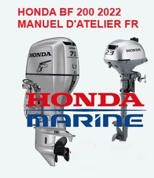 Manuel d&#39;atelier Honda BF 200 2022 en français