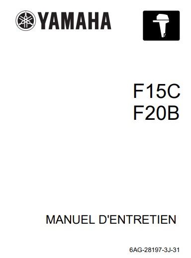 Manuel d&#39;atelier Yamaha F15 F20 2006 en français