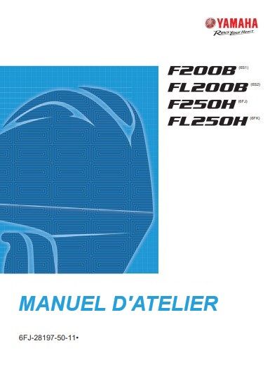 manuel d'atelier Yamaha FL 200 FL 250 2021 français
